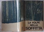 La volpe nella soffitta