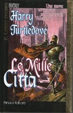 Le mille città