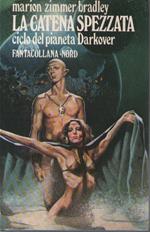 La Catena Spezzata - Ciclo del pianeta Darkover