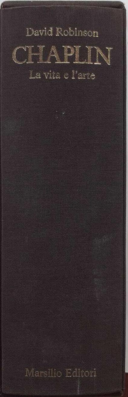 Chaplin. La vita e l'arte - David Robinson - copertina