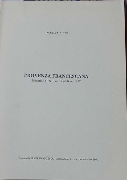 Provenza francescana. Incontro O.F.S. francese-italiano 1997 - copertina