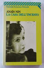 La casa dell'incesto. Testo inglese a fronte