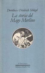 La storia del mago Merlino