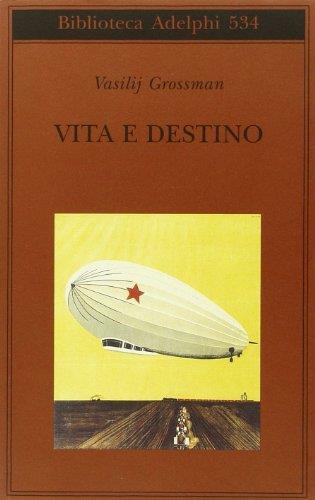 Vita e destino - Vasilij Grossman - copertina
