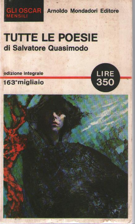 Tutte le poesie - Salvatore Quasimodo - copertina