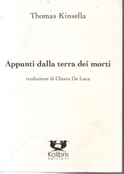 Appunti dalla terra dei morti. Testo inglese a fronte - copertina