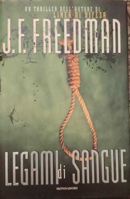 Legami Di Sangue - J. F. Freedman - copertina