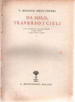 Da solo, traverso i cieli