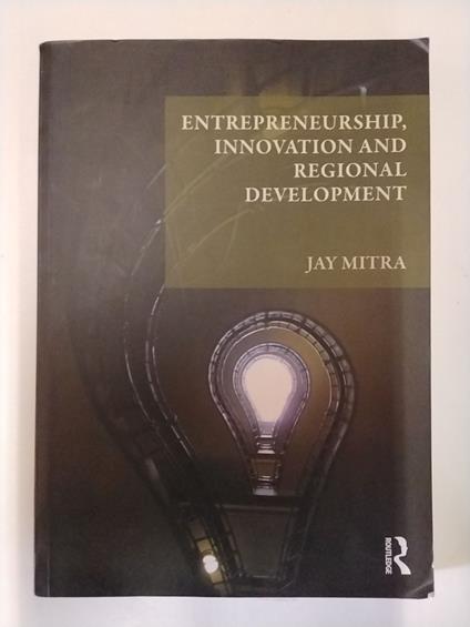 Entrepreneurship, innovation and regional development: an introduction - copertina