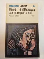 Storia dell'Europa contemporanea. Vol. I