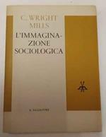 L' immaginazione sociologica