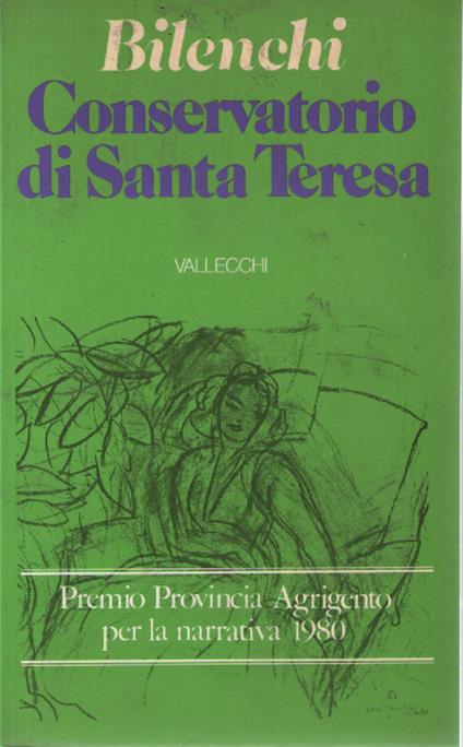Conservatorio di Santa Teresa - Romano Bilenchi - copertina