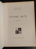 Ettore Muti. Volume primo