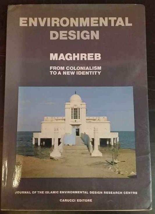 Environmental Design. Maghreb. From colonialism to a new identity - copertina