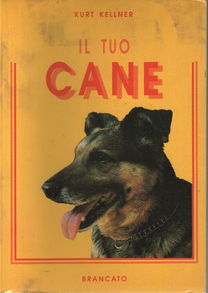 Il tuo cane - copertina