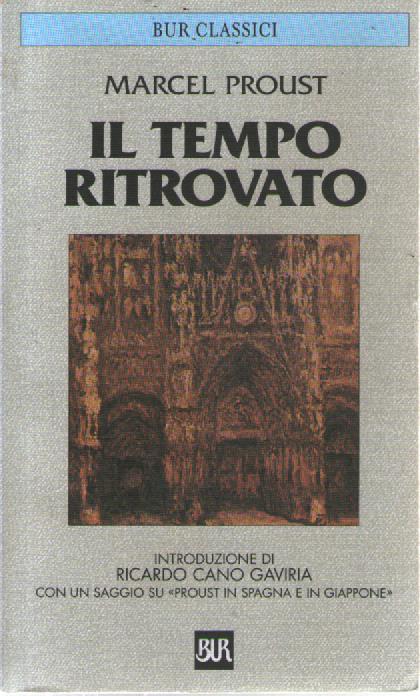 Alla ricerca del tempo perduto. Il tempo ritrovato - Marcel Proust - copertina