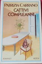 Cattivi Compleanni. Autografato