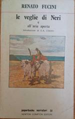 Le Veglie Di Neri E All'Aria Aperta