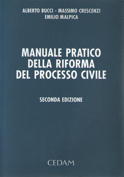 Manuale pratico della riforma del processo civile, più appendice - copertina
