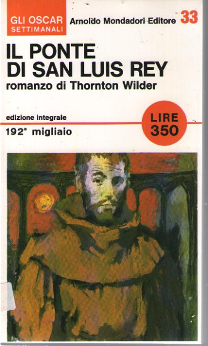 Il ponte di San Luis Rey - Thornton Wilder - copertina