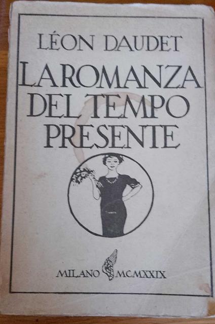 La romanza del tempo presente - Leon Daudet - copertina