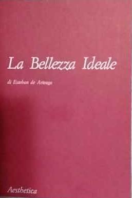 La Bellezza Ideale - Esteban de Arteaga - copertina