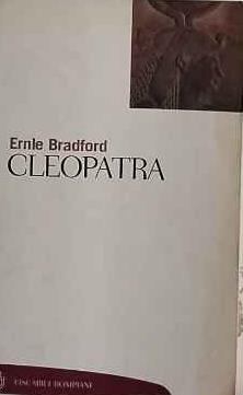 Cleopatra - Ernle Bradford - copertina