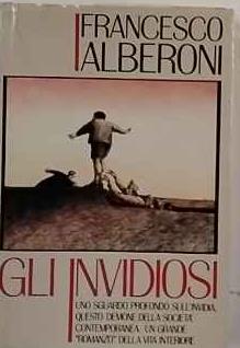 Gli invidiosi - Francesco Alberoni - copertina