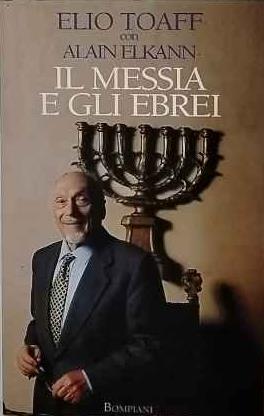 Il Messia e gli ebrei - Elio Toaff - copertina