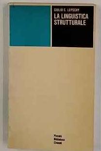 La Linguistica Strutturale - Giulio C. Lepschy - copertina