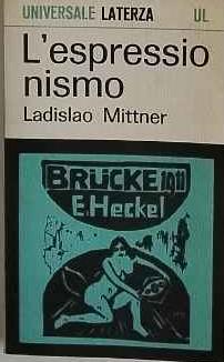L' espressionismo - Ladislao Mittner - copertina