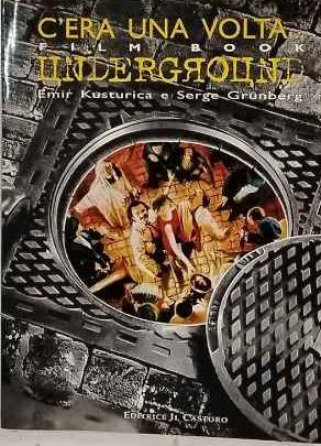 C'era una volta... Underground - copertina