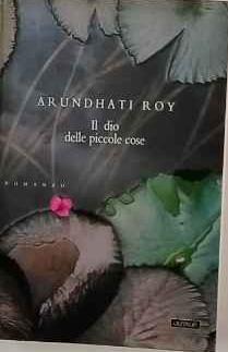Il dio delle piccole cose - Arundhati Roy - copertina