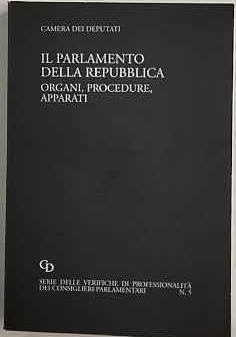 Il Parlamento della Repubblica. Organi, procedure, apparati. N.5 - copertina