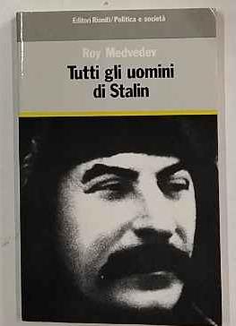 Tutti gli uomini di Stalin - copertina