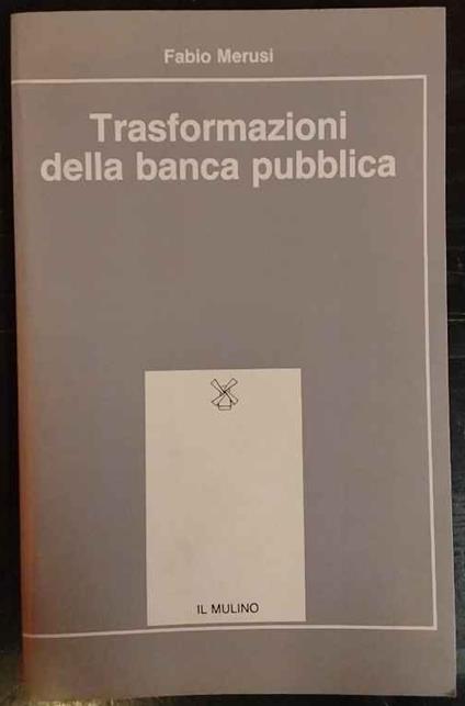 Trasformazioni della banca pubblica - copertina