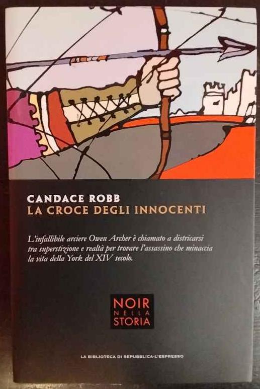 La croce degli innocenti - Candace Robb - copertina
