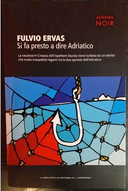 Si fa presto a dire Adriatico - copertina