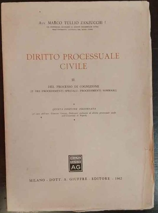 DIRITTO PROCESSUALE CIVILE. Volume Secondo. Del processo di cognizione (e dei procedimenti speciali: procedimenti sommari) - copertina
