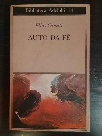 Auto da fé - Elias Canetti - copertina