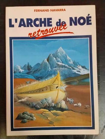 L' Arche de Noé retrouvée - copertina