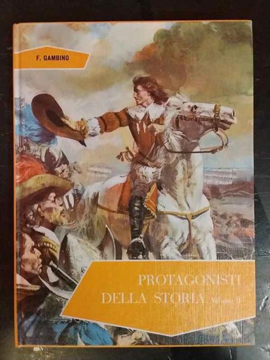 Protagonisti della storia. Volume 2 - copertina