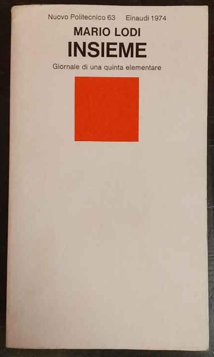 Insieme : giornale di una quinta elementare - Mario Lodi - copertina