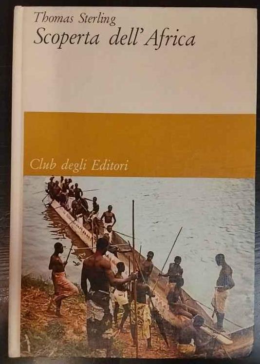 Scoperta dell'Africa - Thomas Sterling - copertina