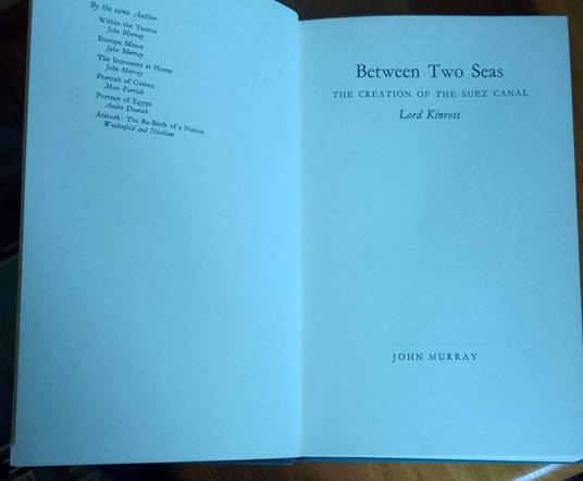 Between Two Seas: the creation of the Suez Canal - copertina
