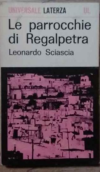 Le parrocchie di Regalpetra - Leonardo Sciascia - copertina