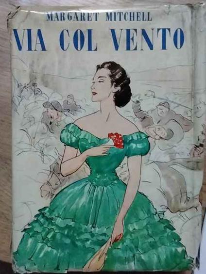 Via col vento - Margaret Mitchell - copertina
