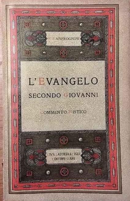 L' Evangelo secondo Giovanni - Pietro Zanfrognini - copertina