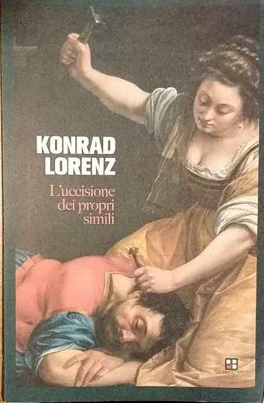 L' uccisione dei propri simili - Konrad Lorenz - copertina