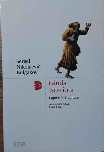 Giuda Iscariota. L'apostolo traditore - copertina